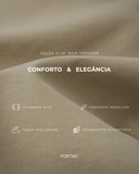 Calça Slim Iron Trouser | Areia